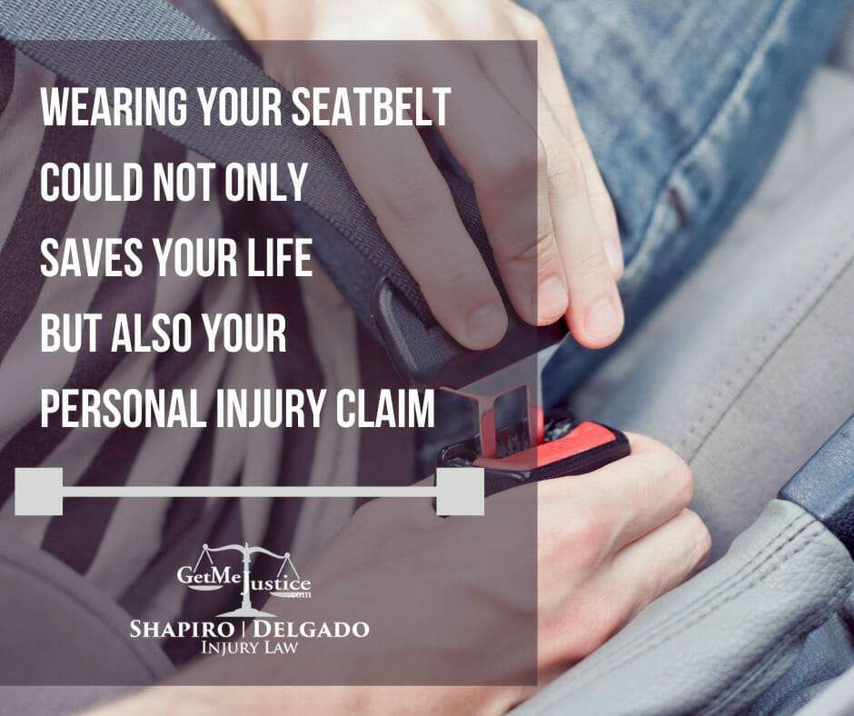Wearing Your Seatbelt Could Not Only Saves Your Life But Also Your Personal Injury Claim