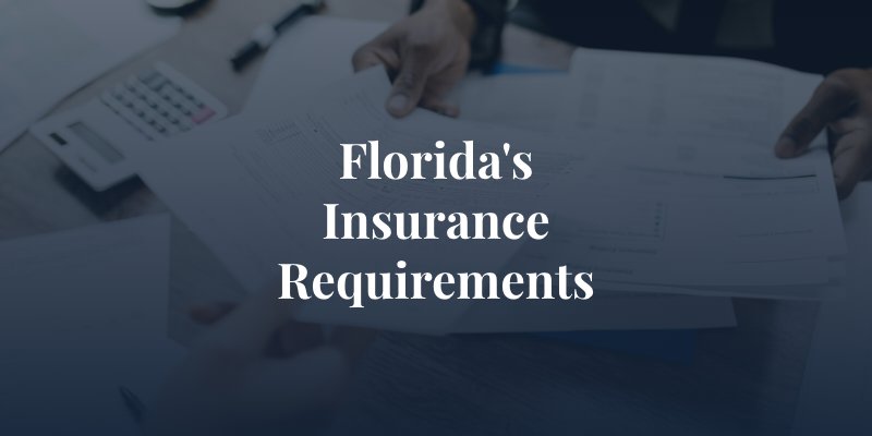 Florida's Insurance Requirements