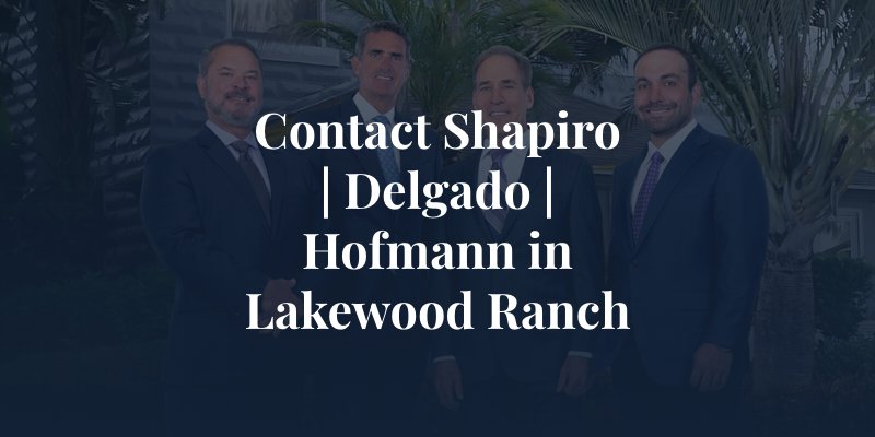 Contact Shapiro | Delgado | Hofmann in Lakewood Ranch