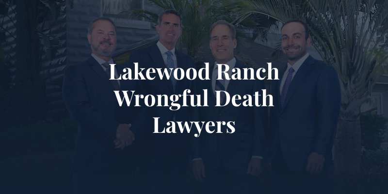 Lakewood Wrongful Death Lawyers