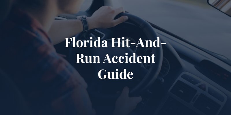 Florida Hit-and-Run Accident Guide